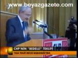Chp'nin Bedelli Teklifi