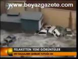 Felaketten Yeni Görüntüler