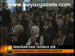 Erdoğan'dan Tatarca Şiir