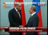Erdoğan - Putin Zirvesi