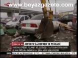 Japonya'da Deprem Ve Tsunami