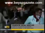 Yemen'de Sıcak Saatler