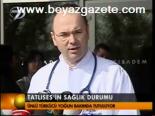 Tatlıeses'in Sağlık Durumu