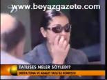 Tatlıses Neler Soyledi?
