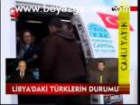 Libya'daki Türklerin Durumu
