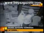 Sigara Soygunu Kamerada