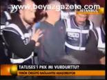 Tatlıses'i Pkk Mı Vurdurttu? (ibrahim Tatlıses Haberleri)