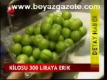 Kilosu 300 Liraya Erik