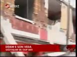 Didem'e Son Veda
