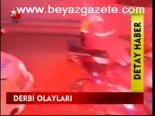 Derbi Olayları