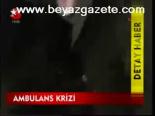 Ambulans Krizi