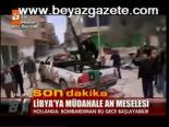 Libya'ya Müdahale An Meselesi ( Libya Fransa )