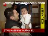 Star Haber'in Yardım Eli