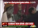 Kaddafi'den Gövde Gösterisi