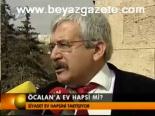Öcalan'a Ev Hapsi Mi?