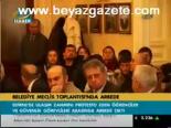 Belediye Meclis Toplantısı'nda Arbede