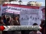 Cumhurbaşkanı'nın Mısır Ziyareti