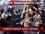 Türkiye Karşıtı İkinci Miting