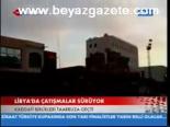 Libya'da Çatışmalar Sürüyor