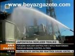 Japonya'da Nükleer Tehlike