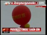 Provokasyonsuz Sakin Gün