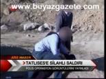 Tatlıses Operasyonu Görüntüsü
