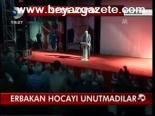 Erbakan Hoca'yı Unutmadılar