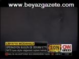 Libya Operasyonu Devam Ediyor