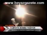 Libya'ya Bomba Yağıyor