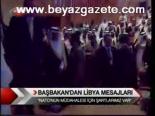 Başbakan'dan Libya Mesajları