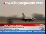 Libya'ya Hava Saldırısı