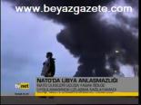 Nato'da Libya Anlaşmazlığı