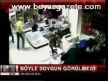 Böyle Soygun Görülmedi!