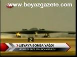 Libya'ya Bomba Yağdı