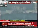 Santrala Elektrik Verildi