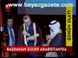 Başbakan Suudi Arabistan'da