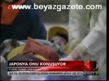 Japonya Onu Konuşuyor