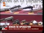 Bingöl'de Operasyon: 4 Ölü