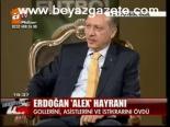 Erdoğan Alex Hayranı