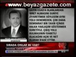 Sırada Onlar Mı Var?