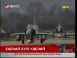 Kaddafi Aynı Kaddafi