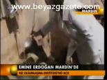 Emine Erdoğan Mardin'de