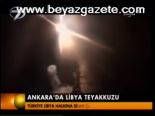 Ankara'da Libya Teyakkuzu