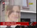 Akıl Almaz Cinayet