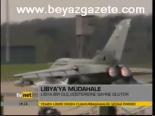 Libya'da Güç Gösterisi Yapıyorlar