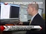 Tele Radyoloji Hizmeti