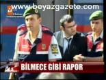 Bilmece Gibi Rapor