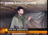 İşte Pkk Bağantısı