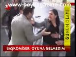 Başkomiser: Oyuna Gelmedim