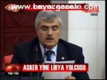 Asker Yine Libya Yolcusu